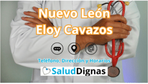 Salud Digna Nuevo León Eloy Cavazos