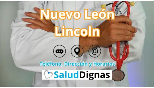 Salud Digna Nuevo León Lincoln