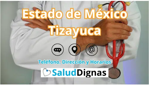 Clínica Salud Digna Estado de México Tizayuca