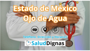 Estado de México Ojo de Agua